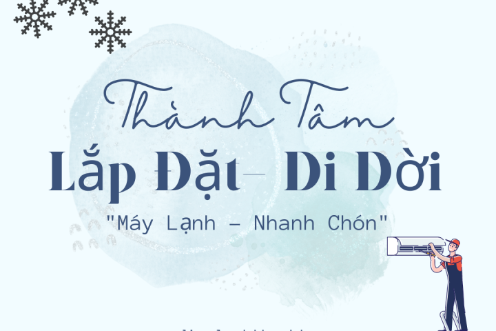  Dịch Vụ Tháo Lắp Di Dời Máy Lạnh Tại Nhà Quận Tân Bình TPHCM