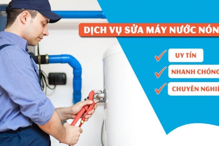 Dịch Vụ Sửa Chữa Máy Nước Nóng